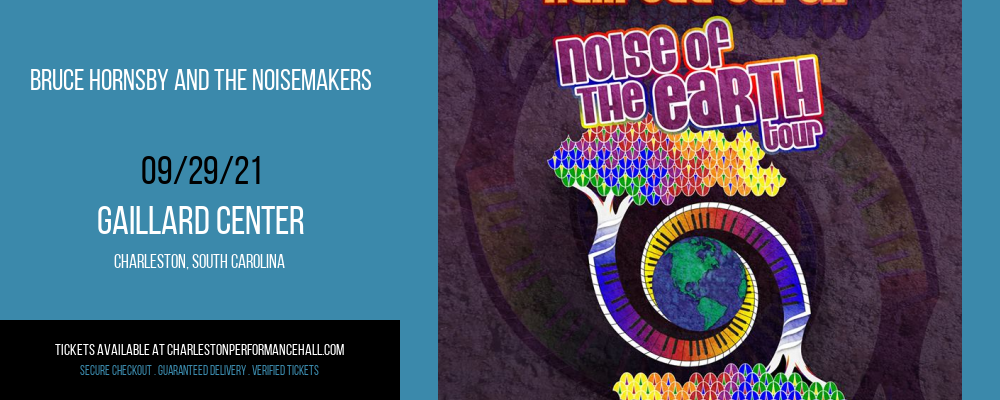Bruce Hornsby And The Noisemakers at Gaillard Center tickets Bruce Hornsby And The Noisemakers at Gaillard Center