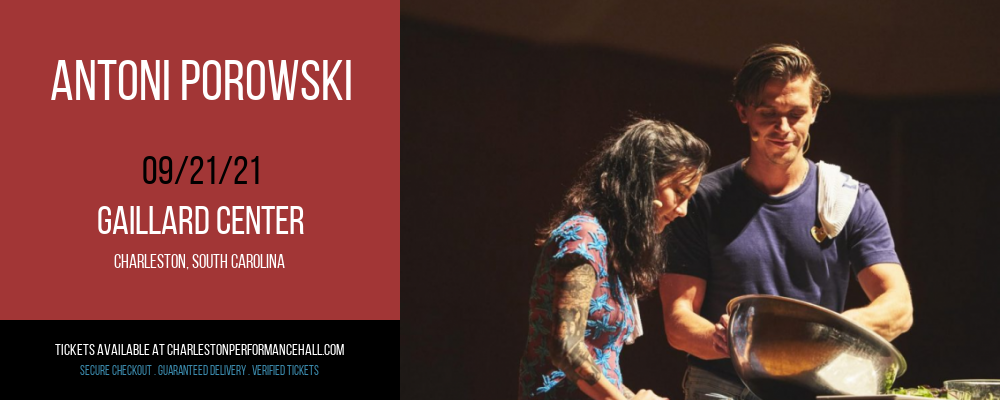 Antoni Porowski at Gaillard Center tickets Antoni Porowski at Gaillard Center