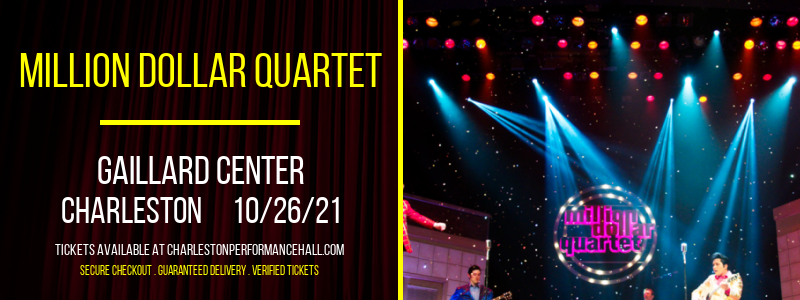 Million Dollar Quartet at Gaillard Center tickets Million Dollar Quartet at Gaillard Center