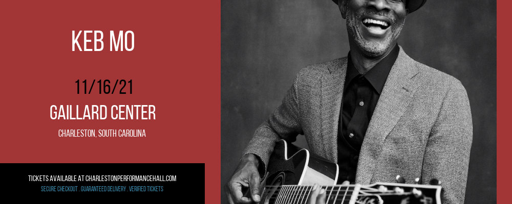 Keb Mo at Gaillard Center tickets Keb Mo at Gaillard Center