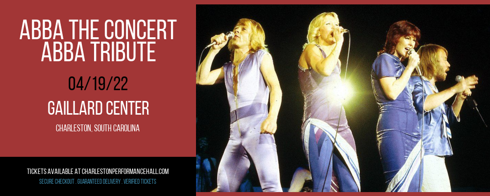 ABBA The Concert - ABBA Tribute at Gaillard Center tickets ABBA The Concert - ABBA Tribute at Gaillard Center