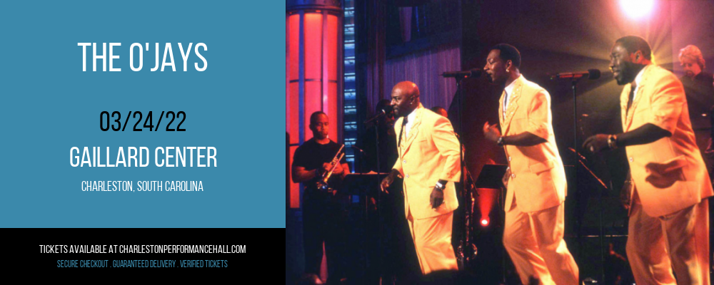 The O'Jays [CANCELLED] at Gaillard Center