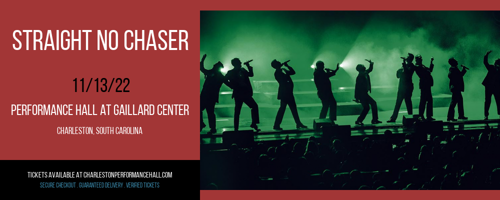 Straight No Chaser at Gaillard Center tickets Straight No Chaser at Gaillard Center
