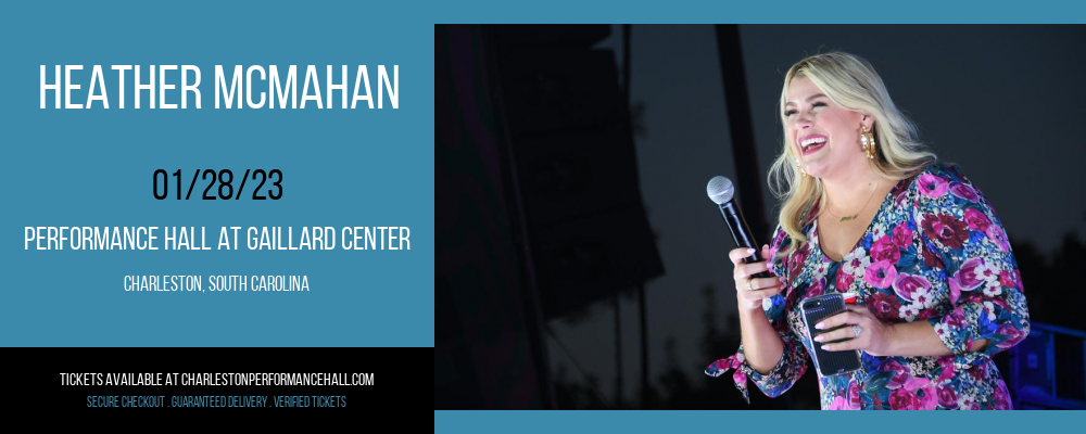 Heather McMahan at Gaillard Center tickets Heather McMahan at Gaillard Center