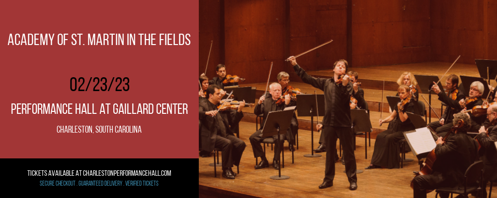 Academy of St. Martin In The Fields at Gaillard Center