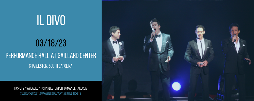 Il Divo at Gaillard Center tickets Il Divo at Gaillard Center