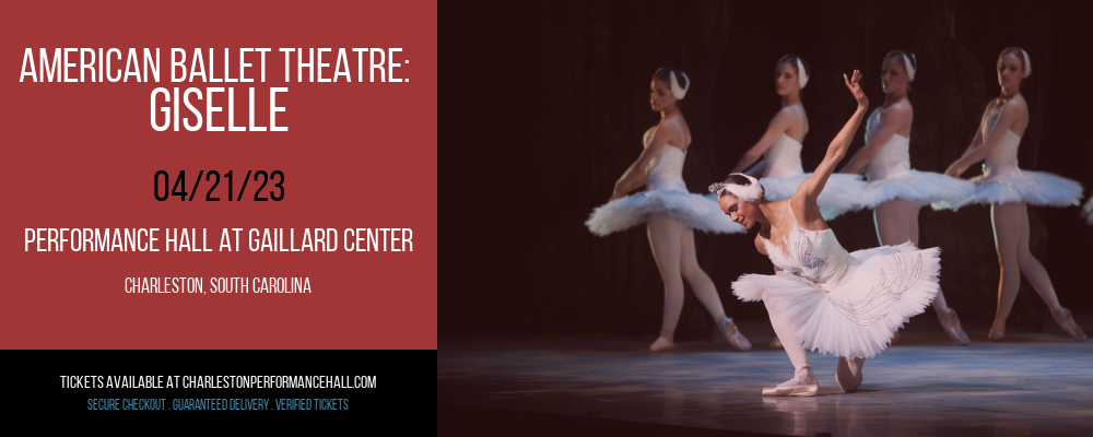 American Ballet Theatre: Giselle at Gaillard Center tickets American Ballet Theatre: Giselle at Gaillard Center