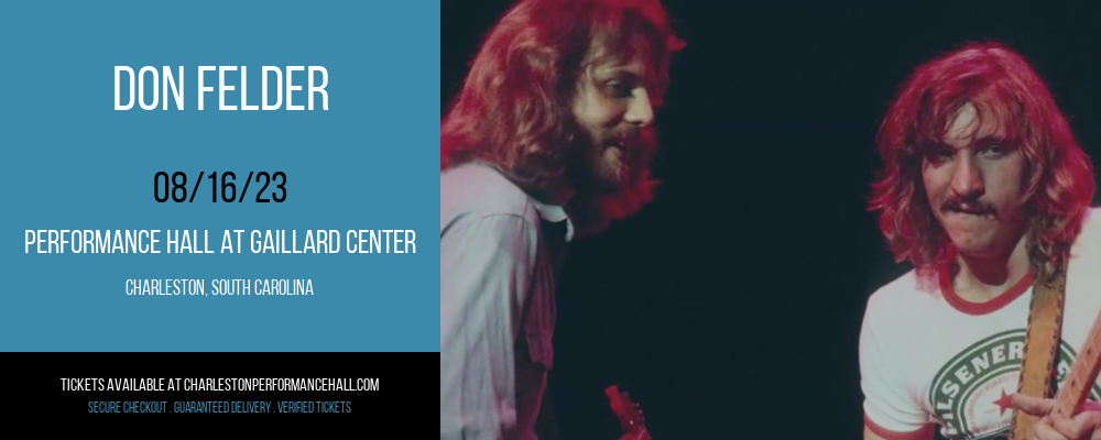 Don Felder at Gaillard Center tickets Don Felder at Gaillard Center