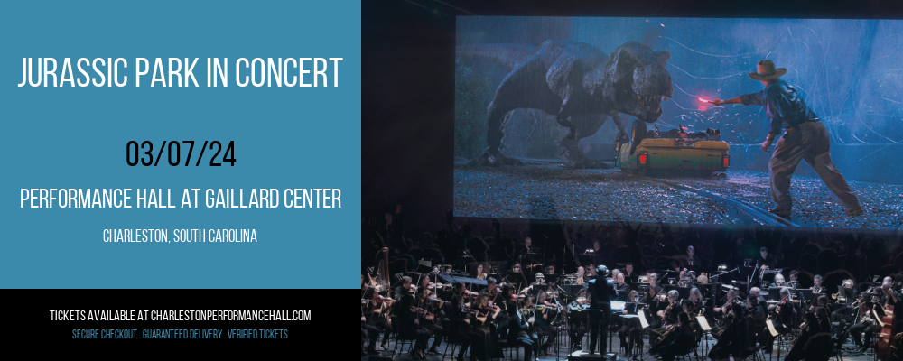 Jurassic Park In Concert at Performance Hall At Gaillard Center