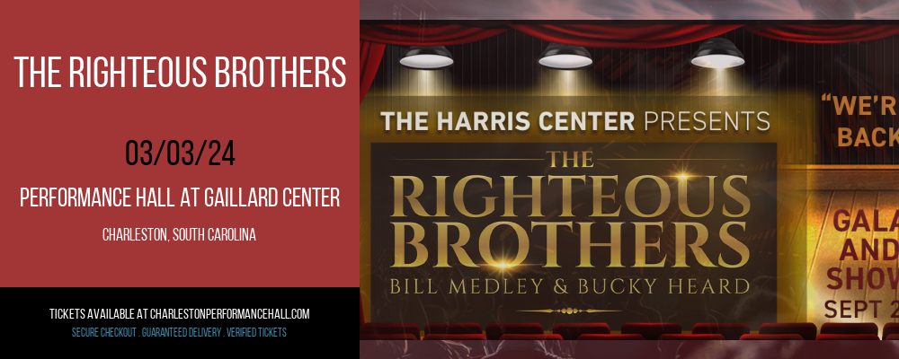 The Righteous Brothers at Performance Hall At Gaillard Center